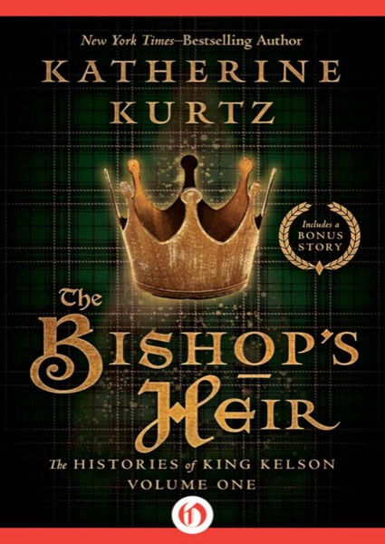 The Bishop’s Heir by Katherine Kurtz