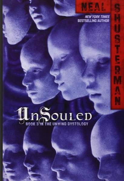 UnSouled by Neal Shusterman