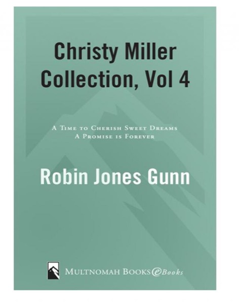 Christy Miller Collection, Vol 4 by Robin Jones Gunn
