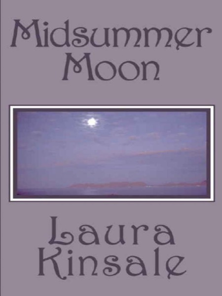 Midsummer Moon by Laura Kinsale