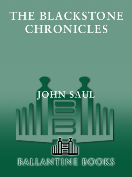 The Blackstone Chronicles by John Saul