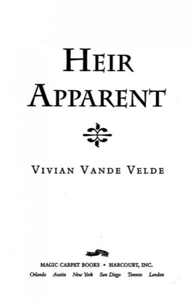 Heir Apparent by Vivian Vande Velde