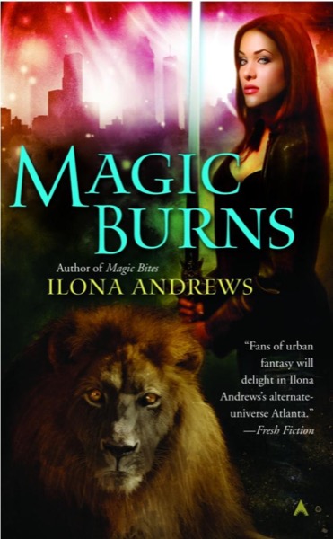 Magic Burns by Ilona Andrews