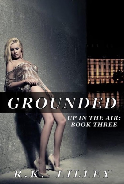 Grounded by R. K. Lilley