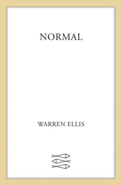 Normal by Warren Ellis