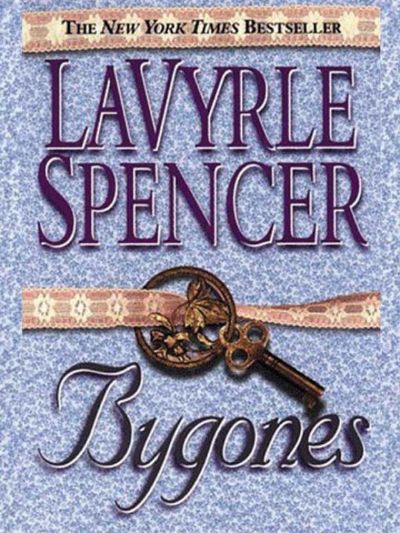 Bygones by LaVyrle Spencer