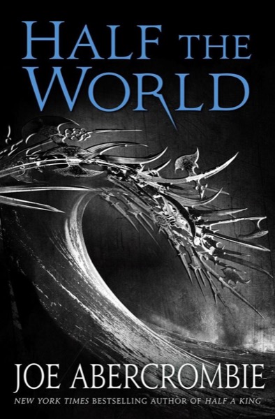 Half the World by Joe Abercrombie