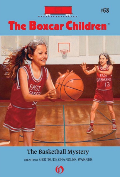 The Basketball Mystery by Gertrude Chandler Warner