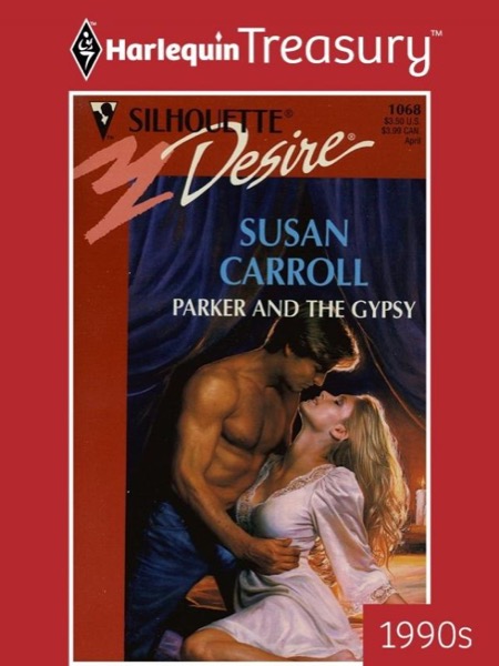 Parker And The Gypsy by Susan Carroll