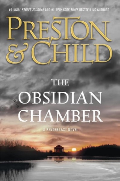 The Obsidian Chamber by Lincoln Child