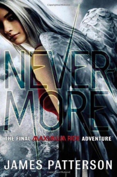 Nevermore: The Final Maximum Ride Adventure