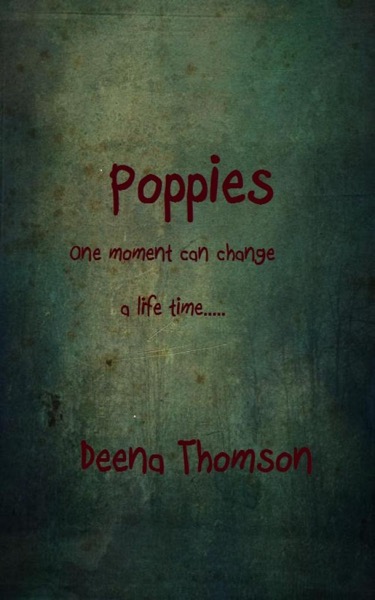 Poppies by Deena Thomson