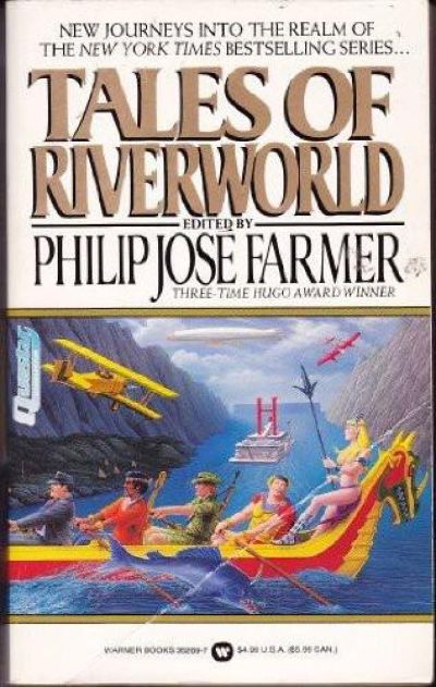 Tales of Riverworld by Philip José Farmer