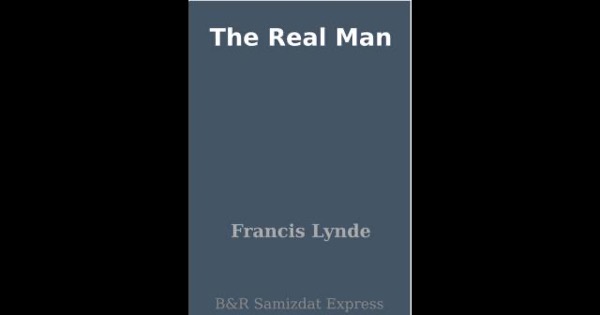 The Real Man by Francis Lynde