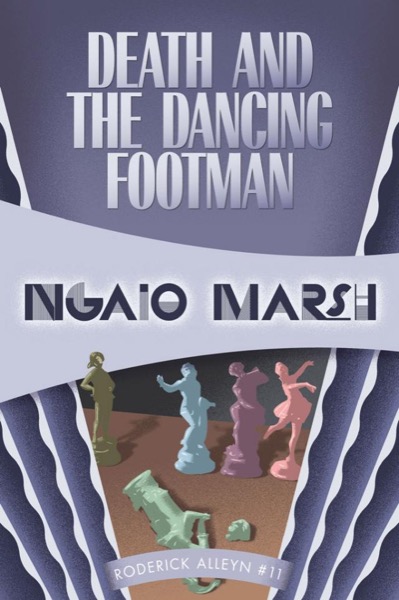 Death and the Dancing Footman by Ngaio Marsh