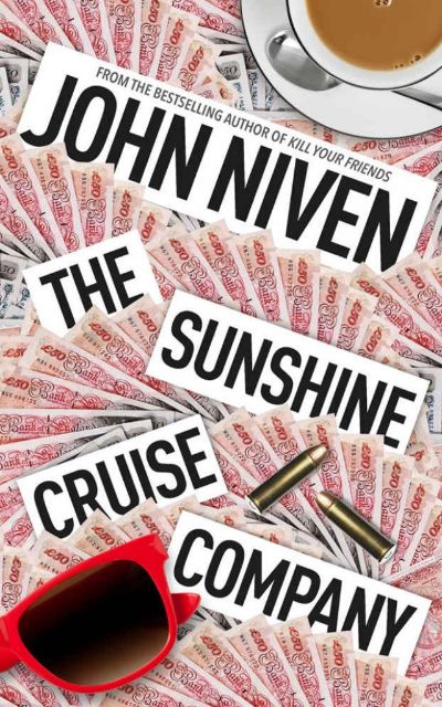 The Sunshine Cruise Company by John Niven