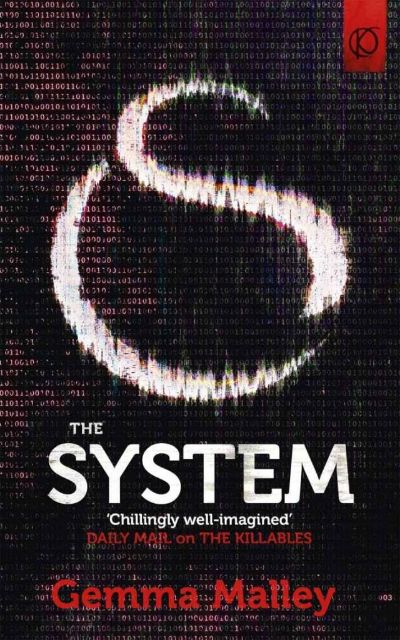 The System by Gemma Malley