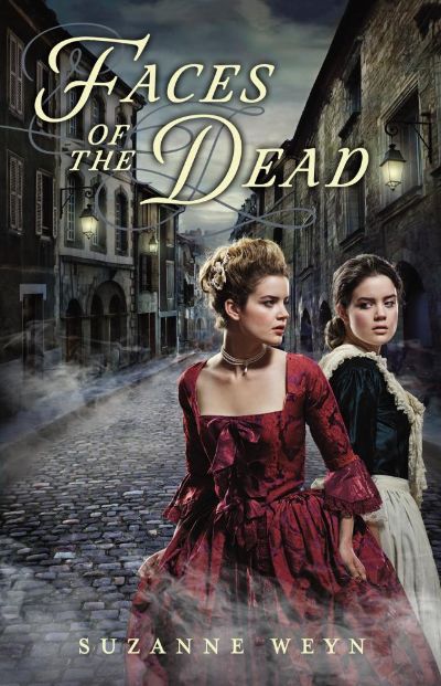 Faces of the Dead by Suzanne Weyn