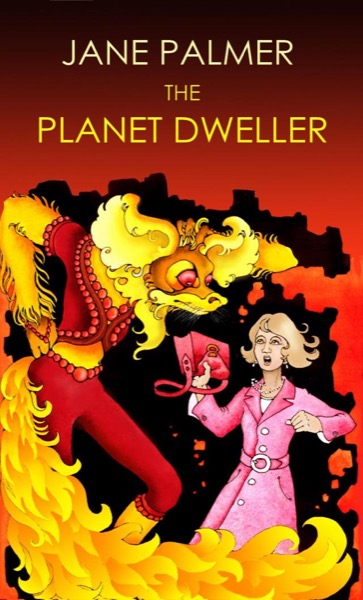 The Planet Dweller by Jane Palmer