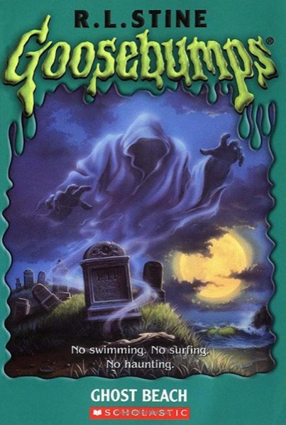 [Goosebumps 22] - Ghost Beach by R. L. Stine