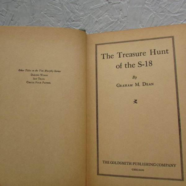 The Treasure Hunt of the S-18 by Graham M. Dean