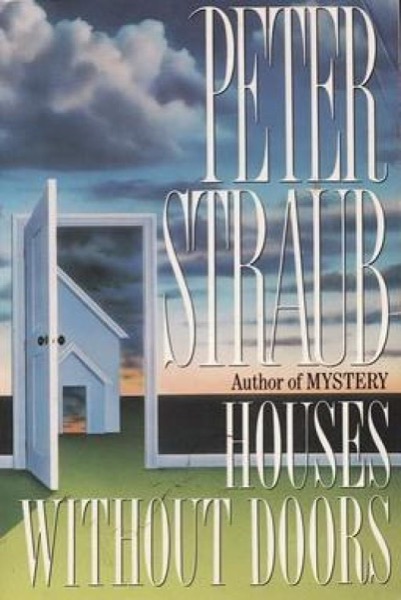 Houses Without Doors by Peter Straub