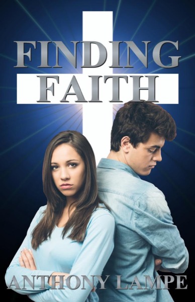 Finding Faith by Anthony Lampe