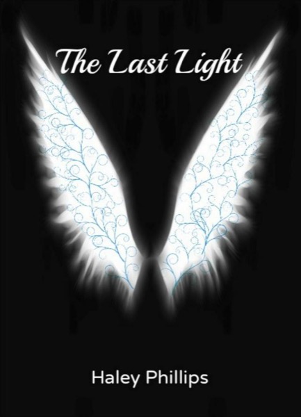 The Last Light by Haley Phillips