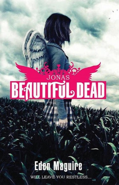 [Beautiful Dead 01] - Jonas by Eden Maguire