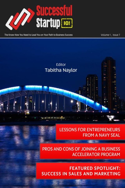 Successful Startup 101 Magazine - Issue 7 by Tabitha Naylor