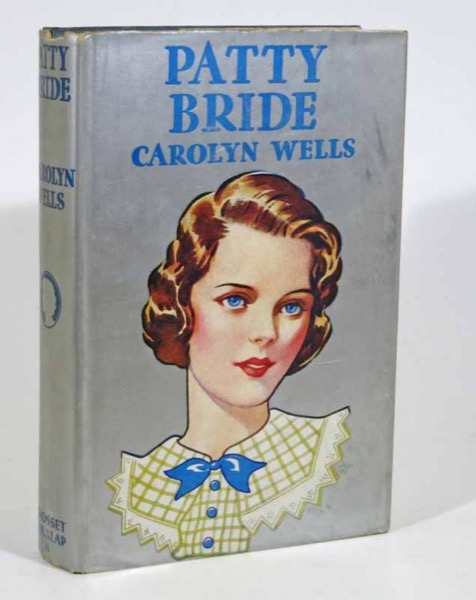 Patty—Bride by Carolyn Wells