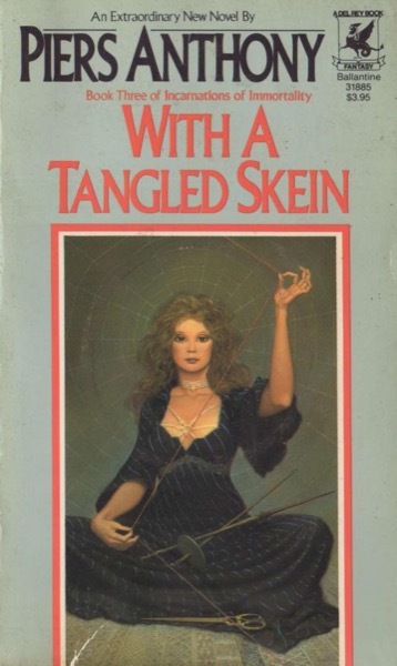 With a Tangled Skein by Piers Anthony