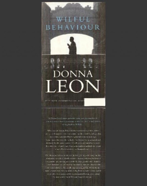 Wilful Behaviour - [Commissario Brunetti 11] by Donna Leon