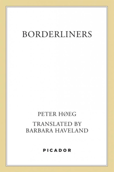 Borderliners by Peter Høeg