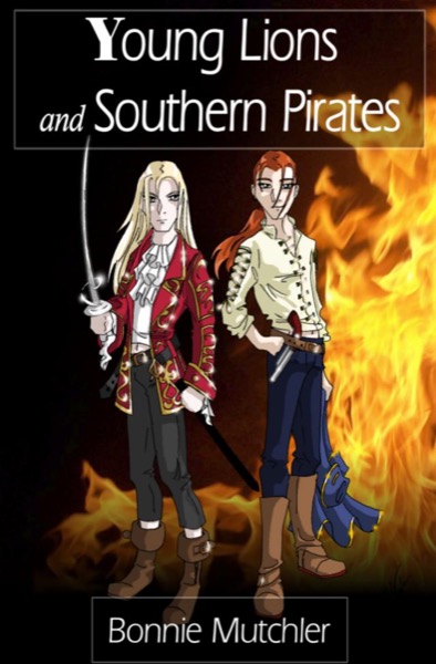 Young Lions and Southern Pirates by Bonnie Mutchler