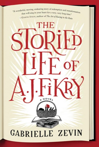 The Storied Life of A. J. Fikry by Gabrielle Zevin