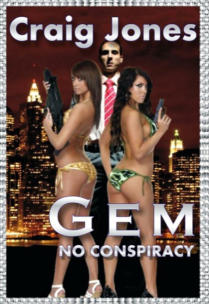 Gem - No Conspiracy by Craig Jones