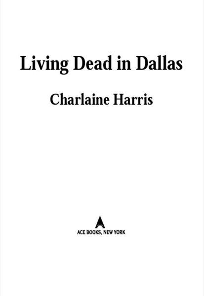 Living Dead in Dallas by Charlaine Harris