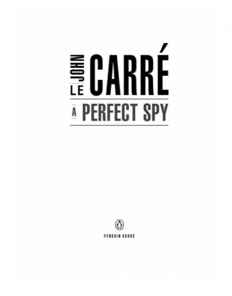 A Perfect Spy by John le Carré