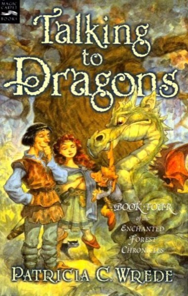 Talking To Dragons by Patricia C. Wrede