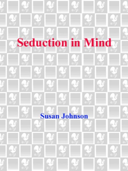 Seduction in Mind by Susan Johnson