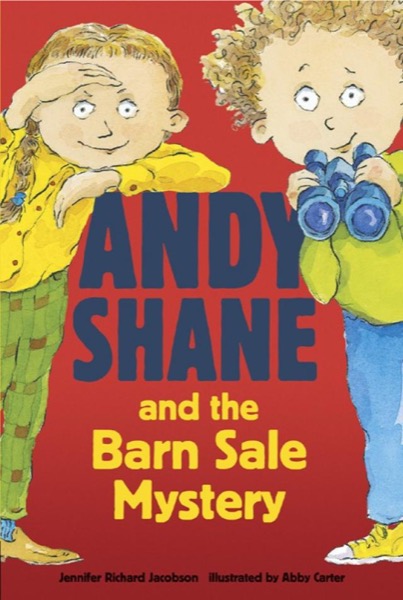 Andy Shane and the Barn Sale Mystery by Jennifer Richard Jacobson