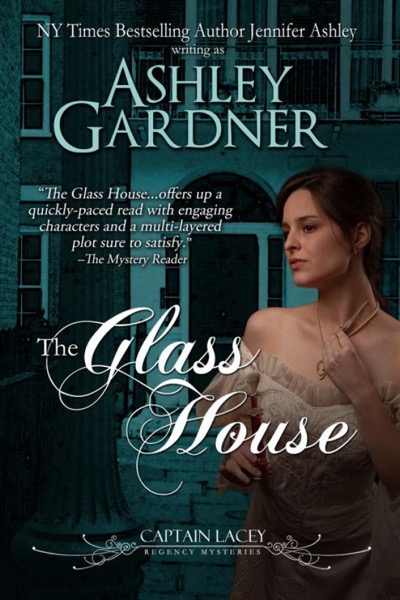 The Glass House by Ashley Gardner