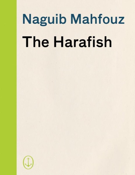 The Harafish by Naguib Mahfouz