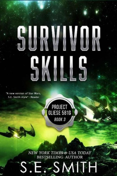 Survivor Skills by S. E. Smith