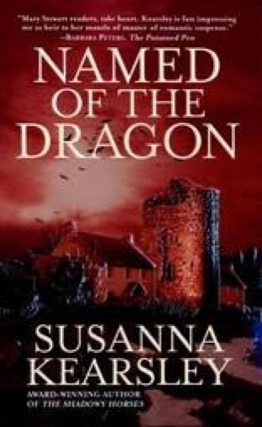 Named of the Dragon by Susanna Kearsley