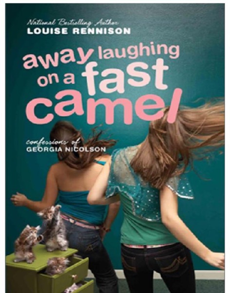 Away Laughing on a Fast Camel by Louise Rennison