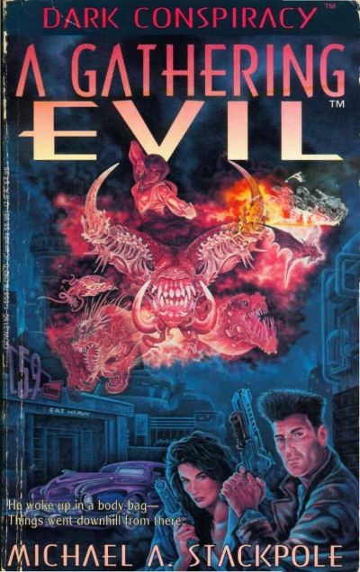 A Gathering Evil by Michael A. Stackpole