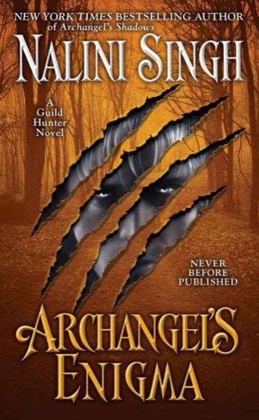 Archangel's Enigma by Nalini Singh