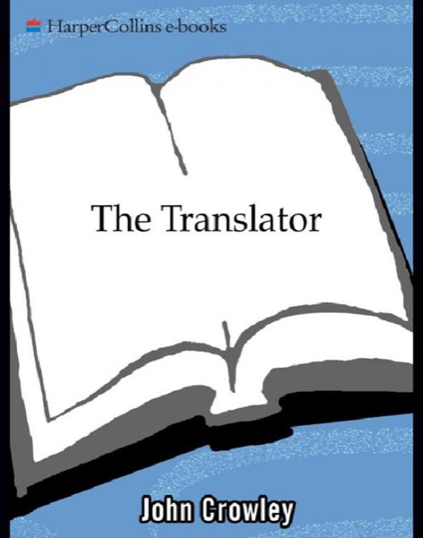 The Translator by John Crowley